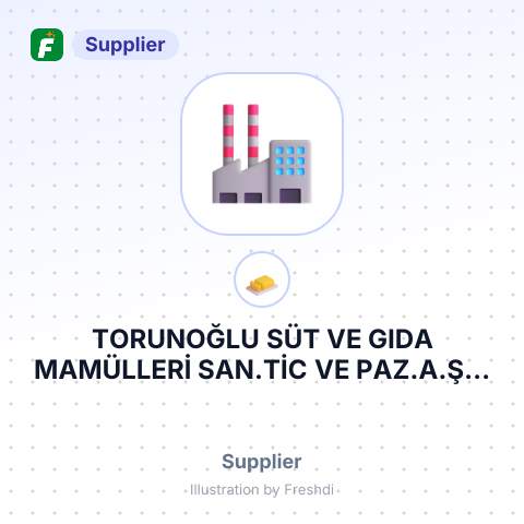 TORUNOĞLU SÜT VE GIDA MAMÜLLERİ SAN.TİC VE PAZ.A.Ş. – summary card, no photo uploaded yet