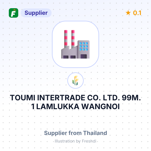 TOUMI INTERTRADE CO. LTD., 99M. 1 LAMLUKKA, WANGNOI ROAD, – summary card, no photo uploaded yet