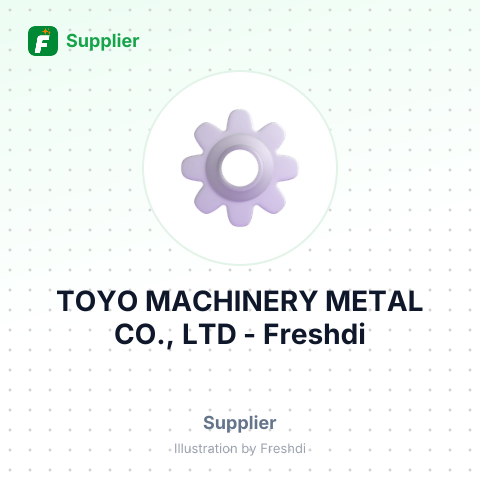 TOYO MACHINERY METAL CO., LTD – summary card, no photo uploaded yet