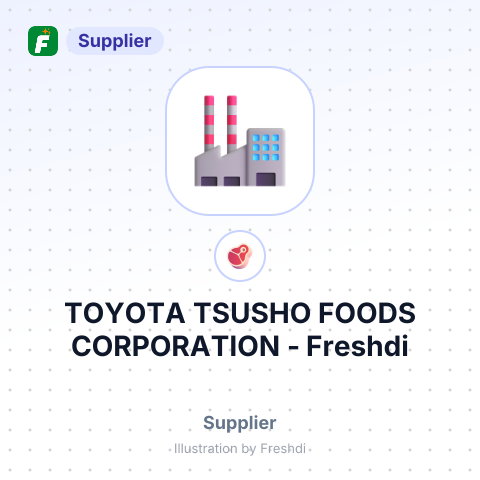 TOYOTA TSUSHO FOODS CORPORATION – summary card, no photo uploaded yet