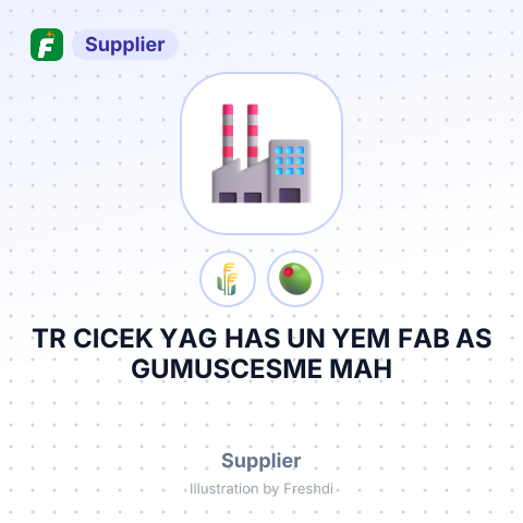 TR CICEK YAG HAS UN YEM FAB AS GUMUSCESME MAH – summary card, no photo uploaded yet