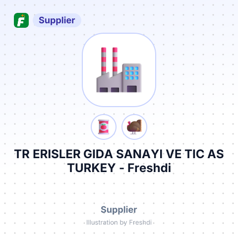 TR ERISLER GIDA SANAYI VE TIC AS TURKEY – summary card, no photo uploaded yet