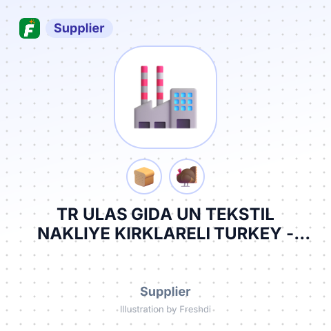 TR ULAS GIDA UN TEKSTIL NAKLIYE KIRKLARELI TURKEY – summary card, no photo uploaded yet