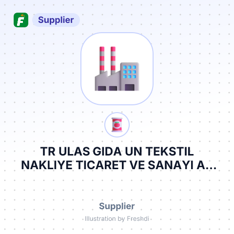 TR ULAS GIDA UN TEKSTIL NAKLIYE TICARET VE SANAYI AS KIRKLARELI TURKIYE – summary card, no photo uploaded yet