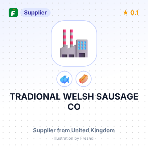 TRADIONAL WELSH SAUSAGE CO – summary card, no photo uploaded yet