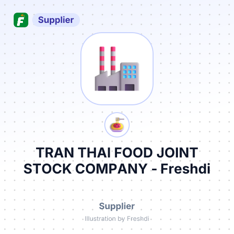 TRAN THAI FOOD JOINT STOCK COMPANY – summary card, no photo uploaded yet