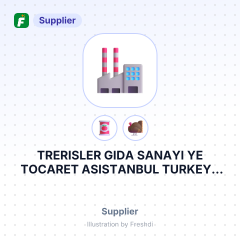 TRERISLER GIDA SANAYI YE TOCARET ASISTANBUL TURKEY – summary card, no photo uploaded yet