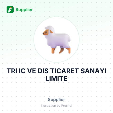 TRI IC VE DIS TICARET SANAYI LIMITE – summary card, no photo uploaded yet