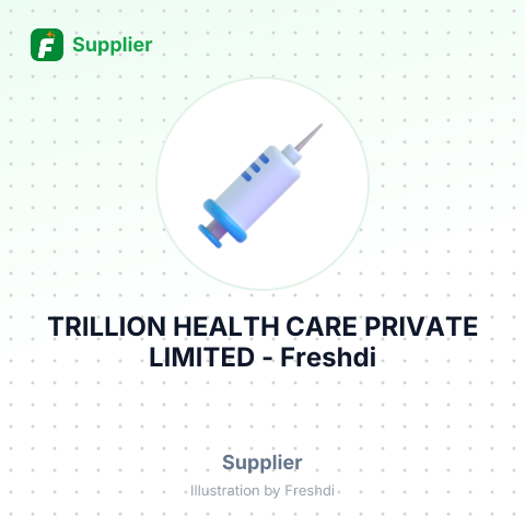 TRILLION HEALTH CARE PRIVATE LIMITED – summary card, no photo uploaded yet