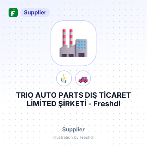 TRIO AUTO PARTS DIŞ TİCARET LİMİTED ŞİRKETİ – summary card, no photo uploaded yet