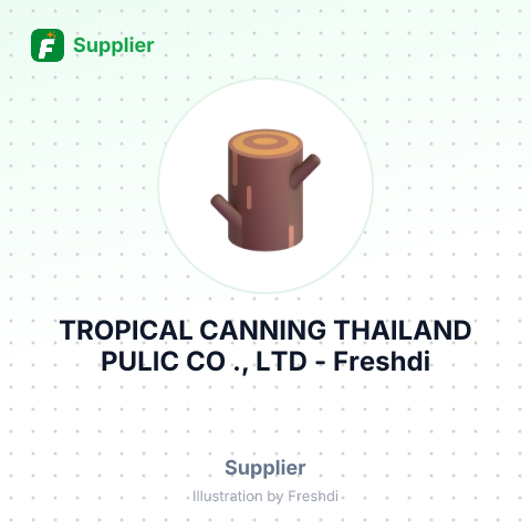 TROPICAL CANNING THAILAND PULIC CO ., LTD – summary card, no photo uploaded yet
