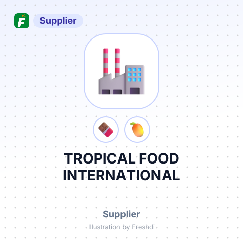 TROPICAL FOOD INTERNATIONAL – summary card, no photo uploaded yet