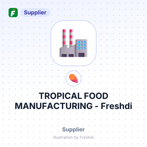 TROPICAL FOOD MANUFACTURING – summary card, no photo uploaded yet