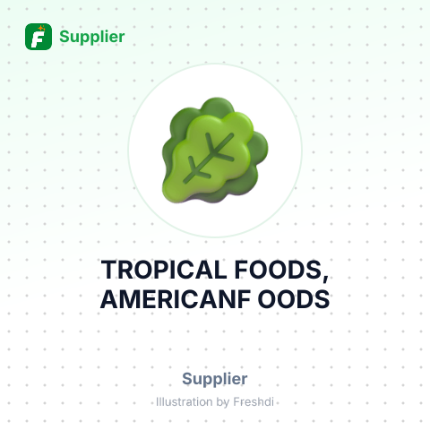TROPICAL FOODS, AMERICANF OODS – summary card, no photo uploaded yet