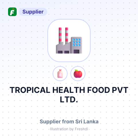 TROPICAL HEALTH FOOD PVT LTD. – summary card, no photo uploaded yet