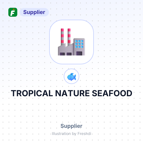 TROPICAL NATURE SEAFOOD – summary card, no photo uploaded yet
