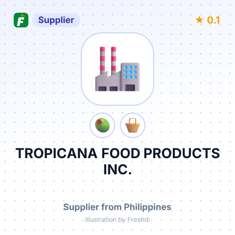 TROPICANA FOOD PRODUCTS, INC. – summary card, no photo uploaded yet