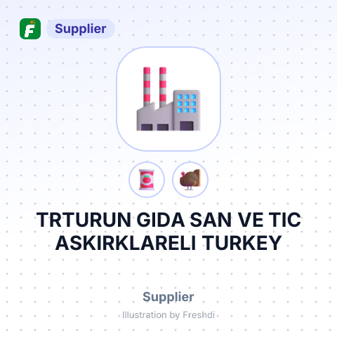 TRTURUN GIDA SAN VE TIC ASKIRKLARELI TURKEY – summary card, no photo uploaded yet