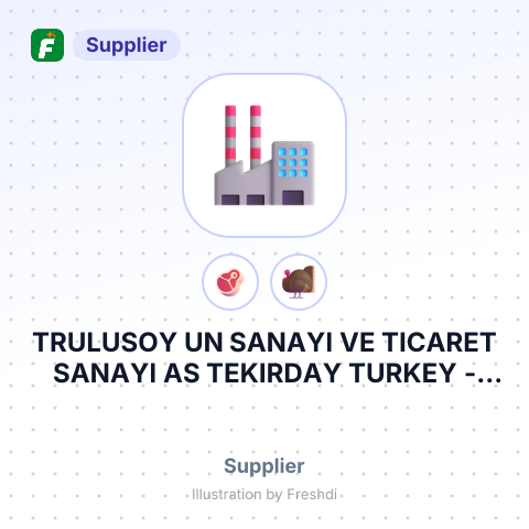 TRULUSOY UN SANAYI VE TICARET SANAYI AS TEKIRDAY TURKEY – summary card, no photo uploaded yet
