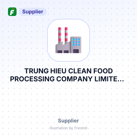 TRUNG HIEU CLEAN FOOD PROCESSING COMPANY LIMITED – summary card, no photo uploaded yet