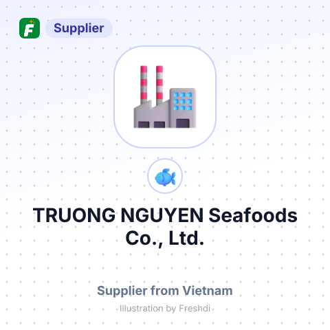TRUONG NGUYEN Seafoods Co., Ltd. – summary card, no photo uploaded yet