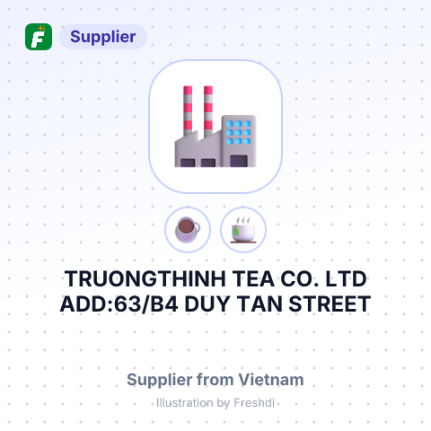 TRUONGTHINH TEA CO., LTD ADD:63/B4 DUY TAN STREET – summary card, no photo uploaded yet