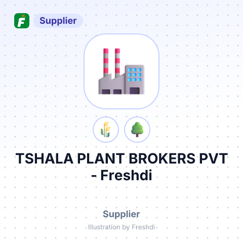 TSHALA PLANT BROKERS PVT – summary card, no photo uploaded yet