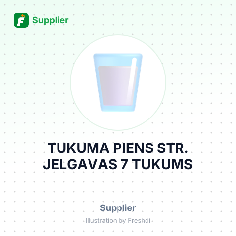 TUKUMA PIENS STR. JELGAVAS 7 TUKUMS – summary card, no photo uploaded yet