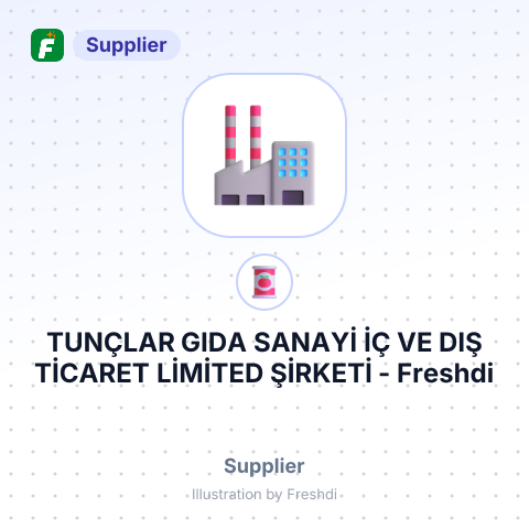 TUNÇLAR GIDA SANAYİ İÇ VE DIŞ TİCARET LİMİTED ŞİRKETİ – summary card, no photo uploaded yet