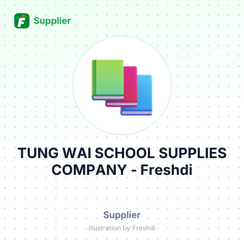TUNG WAI SCHOOL SUPPLIES COMPANY – summary card, no photo uploaded yet