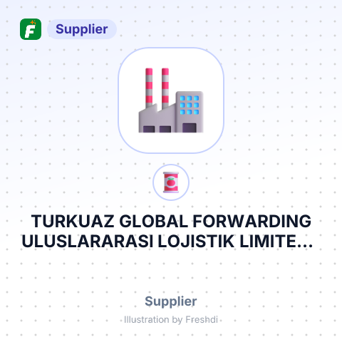TURKUAZ GLOBAL FORWARDING ULUSLARARASI LOJISTIK LIMITED – summary card, no photo uploaded yet