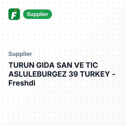 TURUN GIDA SAN VE TIC ASLULEBURGEZ 39 TURKEY – summary card, no photo uploaded yet