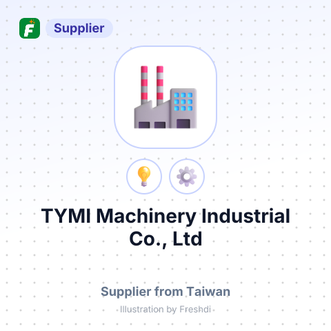 TYMI Machinery Industrial Co., Ltd – summary card, no photo uploaded yet