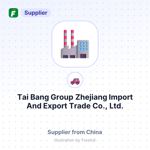 Tai Bang Group Zhejiang Import And Export Trade Co., Ltd. – summary card, no photo uploaded yet