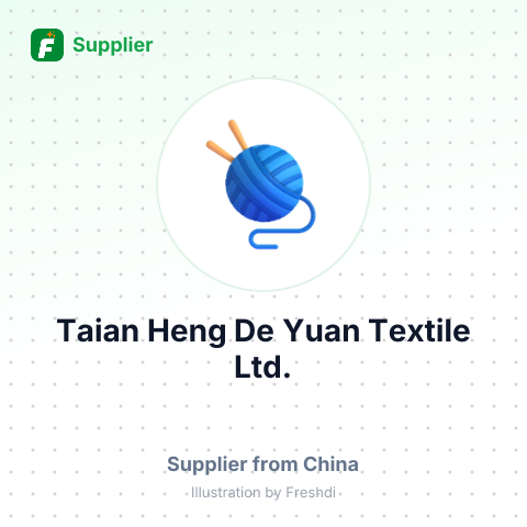 Taian Heng De Yuan Textile Ltd. – summary card, no photo uploaded yet