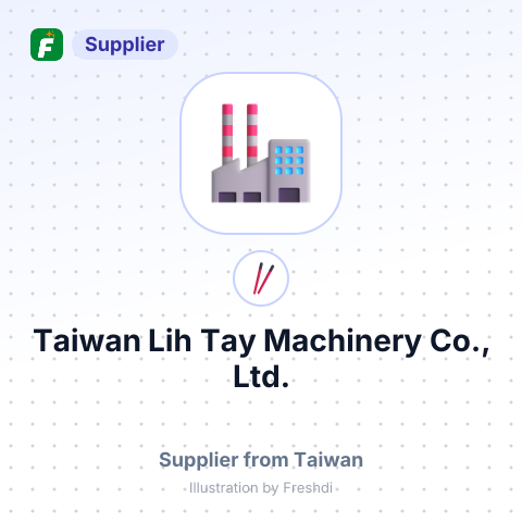 Taiwan Lih Tay Machinery Co., Ltd. – summary card, no photo uploaded yet
