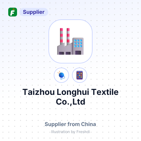 Taizhou Longhui Textile Co.,Ltd – summary card, no photo uploaded yet