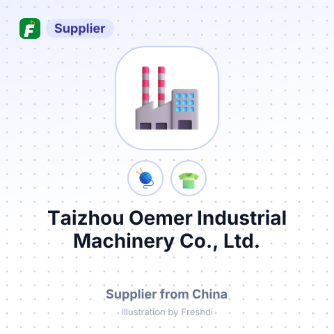 Taizhou Oemer Industrial Machinery Co., Ltd. – summary card, no photo uploaded yet