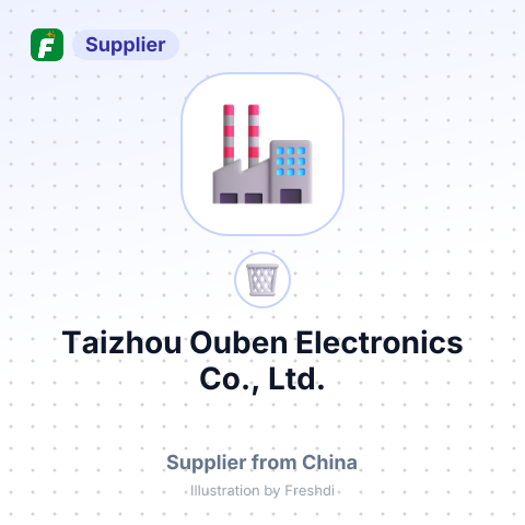 Taizhou Ouben Electronics Co., Ltd. – summary card, no photo uploaded yet