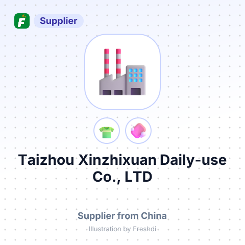 Taizhou Xinzhixuan Daily-use Co., LTD – summary card, no photo uploaded yet