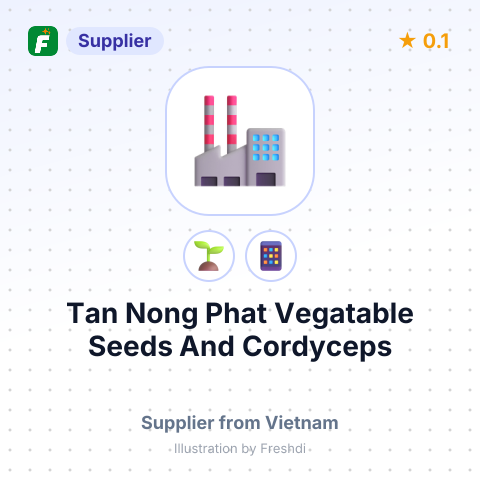 Tan Nong Phat Vegatable Seeds And Cordyceps  – summary card, no photo uploaded yet
