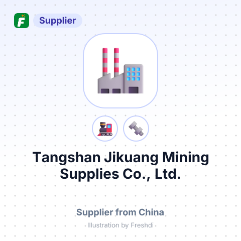 Tangshan Jikuang Mining Supplies Co., Ltd. – summary card, no photo uploaded yet