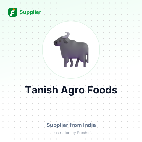 Tanish Agro Foods – summary card, no photo uploaded yet