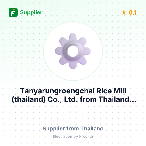 Tanyarungroengchai Rice Mill (thailand) Co., Ltd.  – summary card, no photo uploaded yet