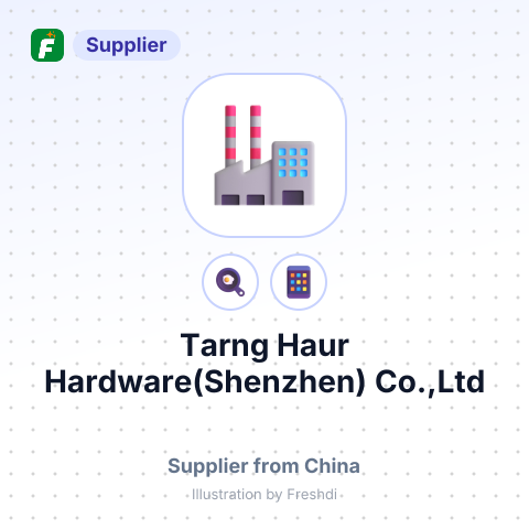 Tarng Haur Hardware(Shenzhen) Co.,Ltd – summary card, no photo uploaded yet