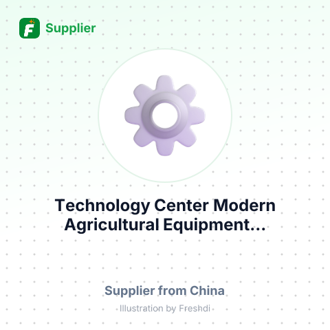 Technology Center Modern Agricultural Equipment... – summary card, no photo uploaded yet