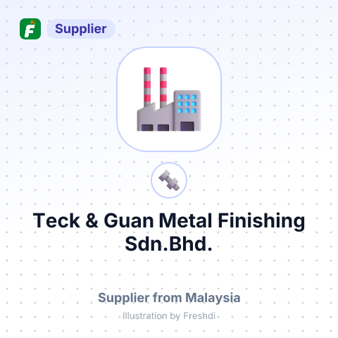 Teck & Guan Metal Finishing Sdn.Bhd. – summary card, no photo uploaded yet