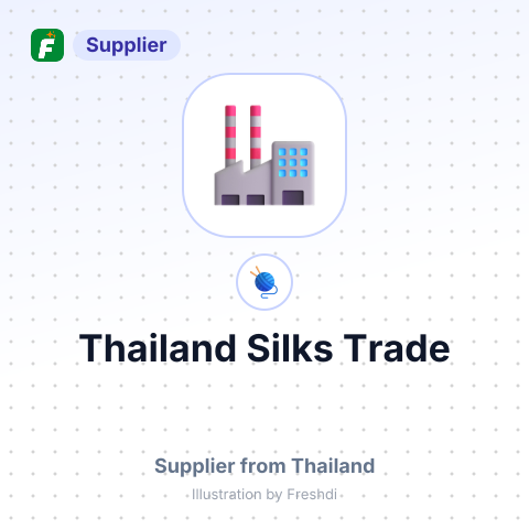 Thailand Silks Trade – summary card, no photo uploaded yet