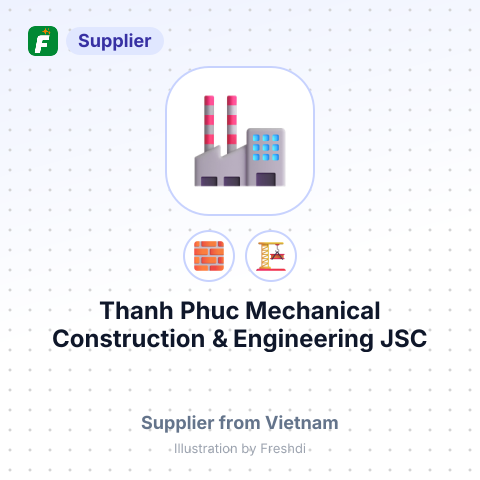 Thanh Phuc Mechanical Construction & Engineering JSC – summary card, no photo uploaded yet