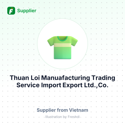 Thuan Loi Manuafacturing Trading Service Import Export Ltd.,Co. – summary card, no photo uploaded yet